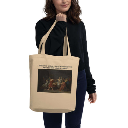 Socrates: When the group chat is roasting you - Eco Tote Bag