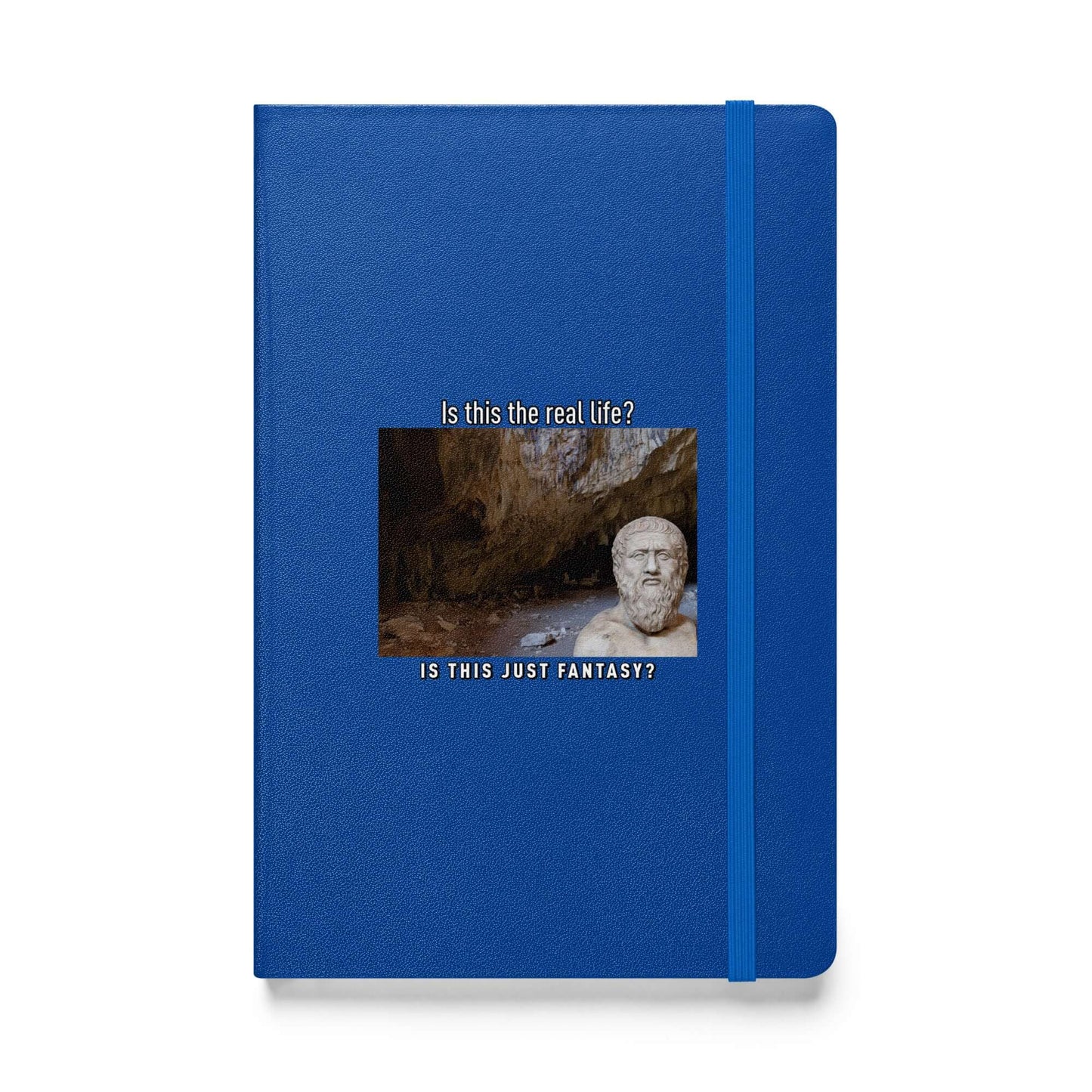 Plato: Is this the real life? - Hardcover bound notebook